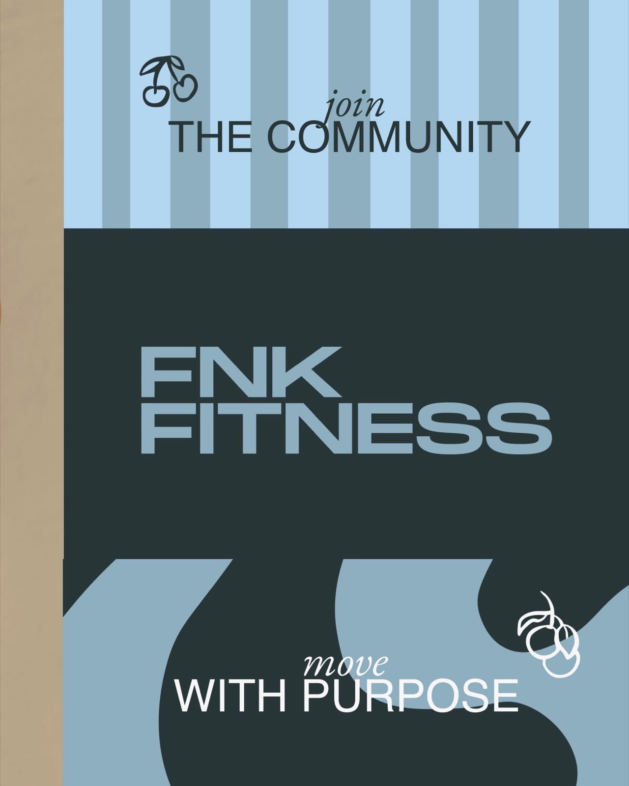 FNK Fitness graphic with join the community and move with purpose messaging
